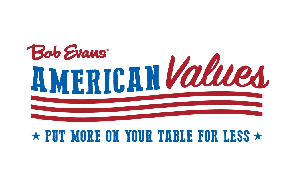 Great Food, Great Value: Introducing Bob Evans ‘American Values’ 